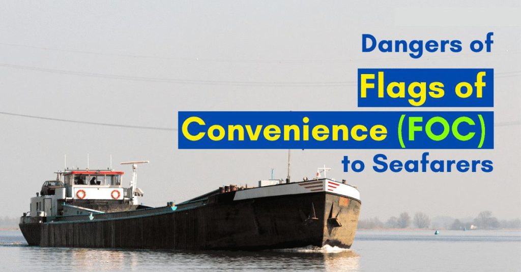 7 Dangers of Flags of Convenience (FOC) to Seafarers