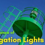 How Maintenance of Navigation Lights is Done On Ships?
