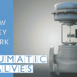 Pneumatic control valves working principle for marine use