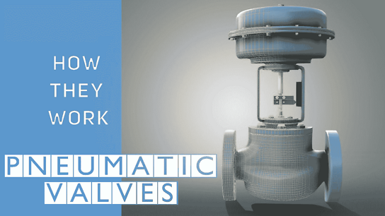 Pneumatic control valves working principle for marine use