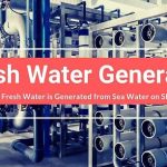 Fresh Water from Sea Water on Ships