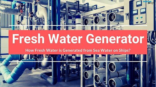 Fresh Water from Sea Water on Ships