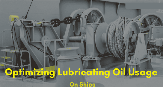 Use of Lubricants and Lubricant Parameters on Ships