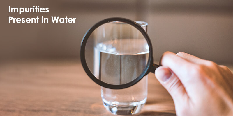 Impurities in Water and Chemistry